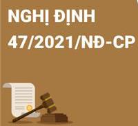 Nghị định số 47/2021/NĐ-CP ngày 01/4/2021 của Chính phủ Quy định chi tiết một số điều của Luật Doanh nghiệp